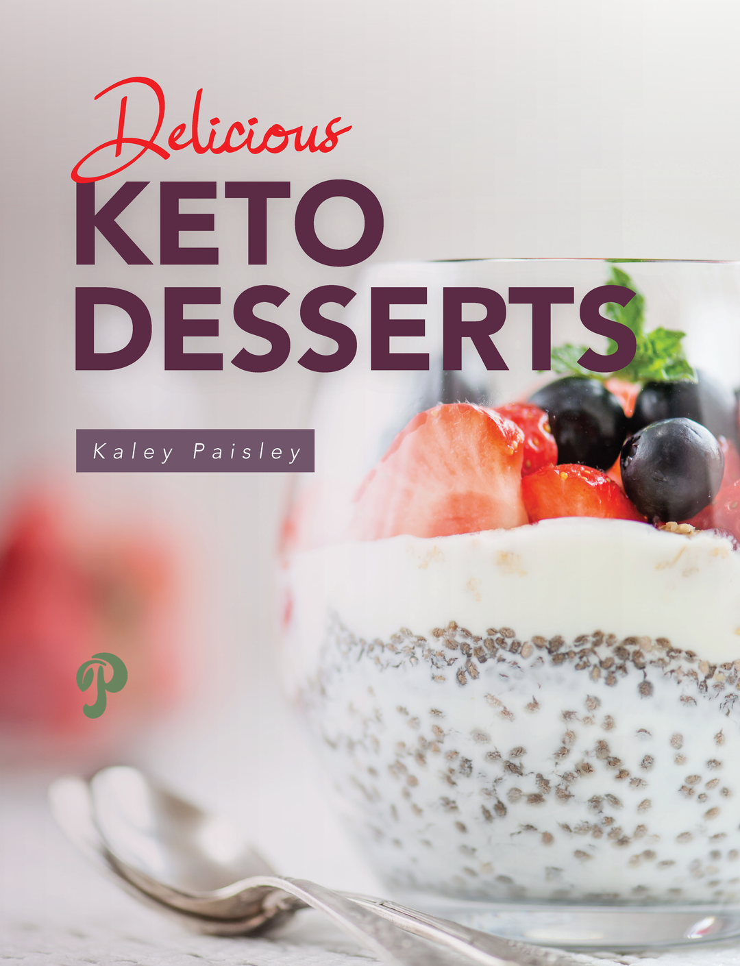 Delicious Keto Desserts