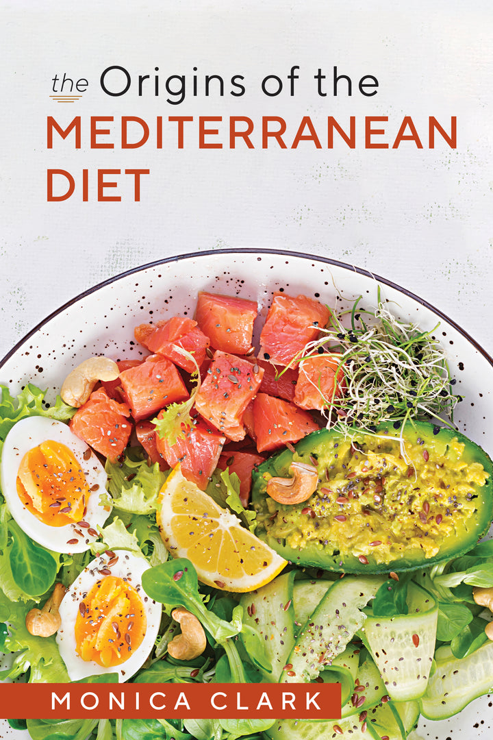 The Origins of the Mediterranean Diet