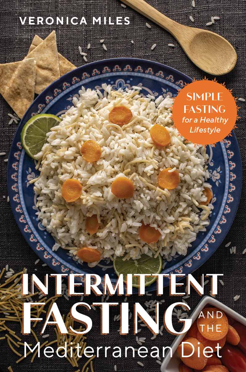 Intermittent Fasting and the Mediterranean Diet